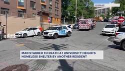 NYPD: Man fatally stabbed at University Heights homeless shelter News Clip