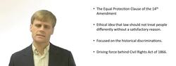 Understanding the Equal Protection Clause of the 14th Amendment Instructional Video