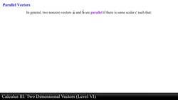 Calculus III: Two Dimensional Vectors (Level 6 of 13) Instructional Video