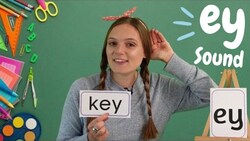 ey Sound | Learn Phonics | ey words | Learn to Read | British Teacher Instructional Video