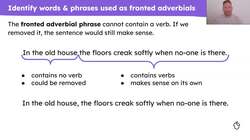 Fronted adverbials: single words and phrases Instructional Video