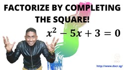 Factorize by Completing the Square! 2 Instructional Video