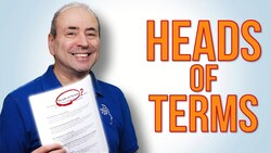 What are Heads of Terms? ...aka Heads of Agreement, Memorandum of Understanding, Term-sheet Instructional Video