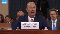 Gordon Sondland Reveals Explosive Details In Impeachment Testimony News Clip
