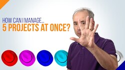 Multiple Projects: How Can I Manage Five Projects at Once? Instructional Video