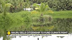 Pacific island Nauru's citizenship plan: A lifeline for survival News Clip