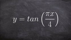 Graphing Tangent with a Period Change Instructional Video