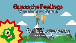 Guess the Feelings Vocabulary Game Instructional Video