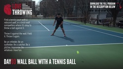 [LOVE THROWING] Day 3 - Play Wall Ball Instructional Video