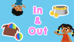 Introduction to preposotion - In and Out Instructional Video