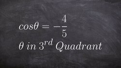 Given an angle and constraint find the six trig functions of the angle Instructional Video
