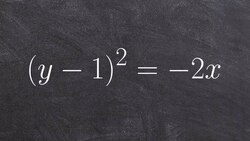 Learn how to graph a horizontal parabola and identify the directrix and focus Instructional Video