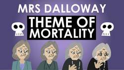 Virginia Woolf's Mrs Dalloway - Theme of Mortality Instructional Video