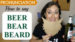 How to pronounce BEER, BEAR & BEARD | English Pronunciation Instructional Video