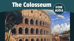 The Colosseum for Kids | Roman Empire Instructional Video