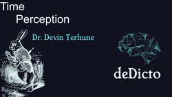 Time Perception with Dr Devin Terhune: Temporal distortion Instructional Video