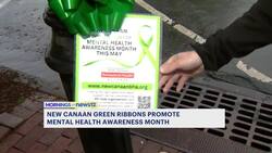 New Canaan goes green for Mental Health Awareness Month News Clip