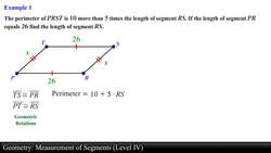 Geometry: Measurement of Segments (Level 4 of 4) Instructional Video