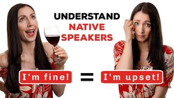 Secret code of native English speakers! (What we actually mean) Instructional Video