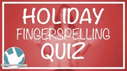 Holiday Fingerspelling Quiz | ASL Exercise Instructional Video