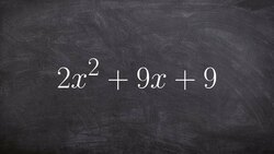 Factoring when a is greater than one Instructional Video