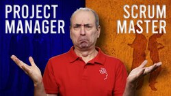 What's the Difference between a Scrum Master and a Project Manager Instructional Video