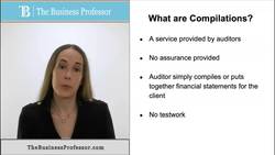 Auditing - What are Compilations Instructional Video
