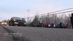 Families, friends honour victims of N.S. mass shooting News Clip