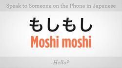 How to Speak to Someone on the Phone in Japanese Instructional Video