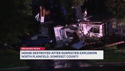 North Plainfield home destroyed in suspected explosion News Clip