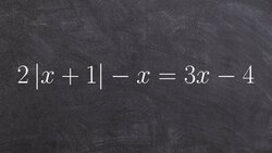 Solving Absolute Value Equations Using Multi Steps Instructional Video