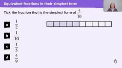 Explain how to write a fraction in its simplest form Instructional Video