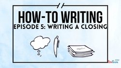 How-To Writing For Kids - Procedural Writing - Episode 5: Writing a Closing Instructional Video