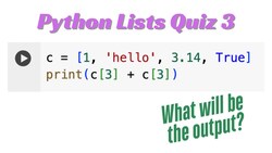 Python Lesson13: Lists Quiz3 Instructional Video