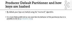 Producer Default Partitions and Key Hashing Instructional Video