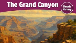 The Grand Canyon: Science, History, and Wonder Instructional Video