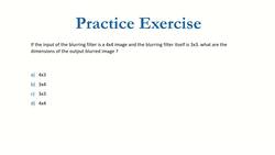 Deep Learning CNN Convolutional Neural Networks with Python - Image Blurring 2 Quiz Instructional Video