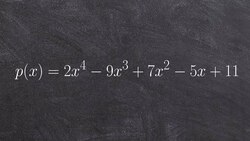 Using the remainder theorem and checking your answer with synthetic division Instructional Video