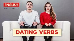 Top 20 English Verbs for Dating Instructional Video