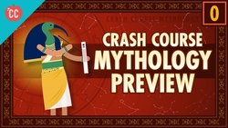 Crash Course World Mythology Preview Instructional Video