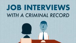 Navigating Job Interviews with a Criminal Record: Tips for Success Instructional Video