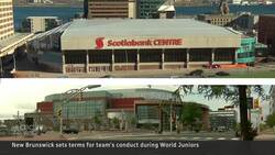 New Brunswick sets terms for players' conduct during World Juniors News Clip