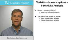 Variations in Assumptions - Sensativity Analysis Instructional Video