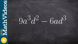Factoring by breaking down your expression Instructional Video