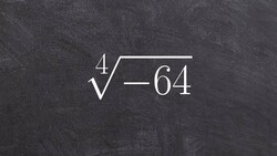 Tutorial - Take fourth root of a negative number, cannot be simplified with real numbers Instructional Video