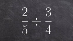 Dividing two fractions by multiplying by a reciprocal Instructional Video