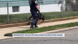 Bridgeport police officer hospitalized after 2-car crash involving police cruiser News Clip