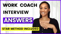 Top DWP Work Coach Interview Questions and Answers Instructional Video