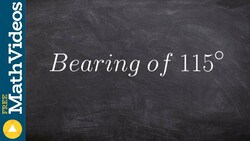 Learn how to graph a bearing Instructional Video