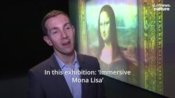 Secrets of the Mona Lisa revealed at immersive exhibition in Marseille News Clip